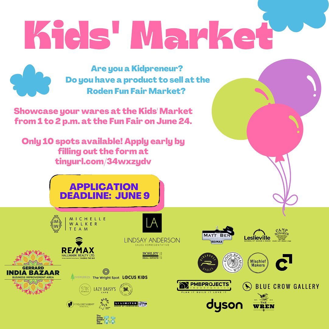 Calling all Kidpreneurs! Roden School Council is looking for students to participate at the Kids’ Market at the Roden Fun Fair on June 24. Successful applicants will be given a table at the fair from 1 to 2 p.m. for their display, but will be required to manage their own cash and inventory for the hour. Apply at tinyurl.com/34wxzydv (check out the “Fun Fair” highlight on our profile for a direct link). If you’ve already submitted an application, don’t forget to drop off a product sample at the main office!