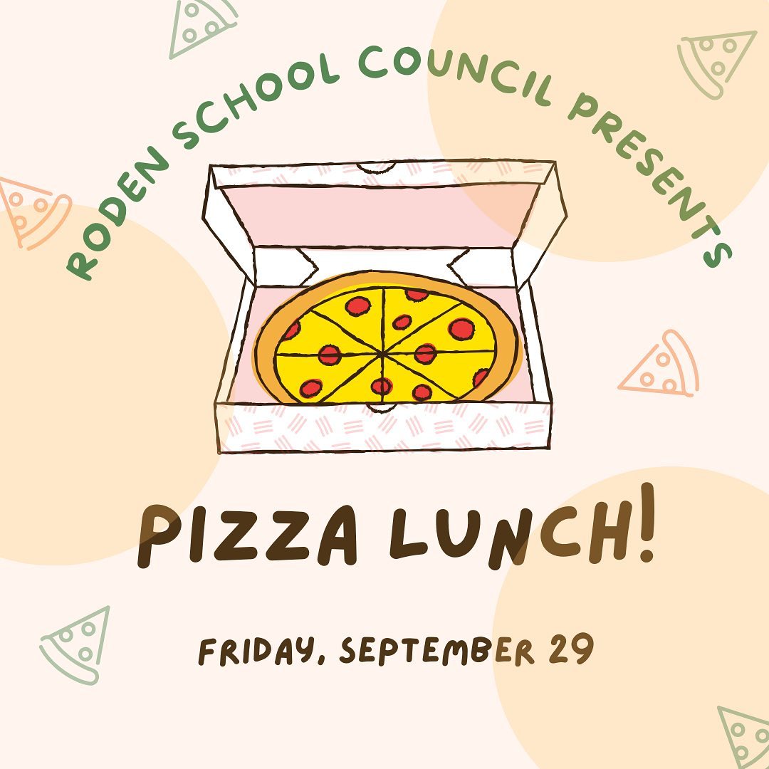 IT’S BACK! The first pizza lunch of the year will be on Friday, September 29. Orders are open from now until September 18 on SchoolCashOnline.com. All orders come with a carton of milk. Choose from 1 to 3 slices, cheese or pepperoni, with gluten-free and dairy-free options available. 

Roden School Council is always looking for volunteers to help out on pizza days. Email fundraising@roden.ca if you’re available. It’s about an hour of your time and a great way to sneak a peek into the school and have fun with the kids and other volunteers. 🙌🏽